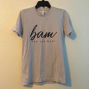 “BAM” BAD ASS MAMA T-shirt